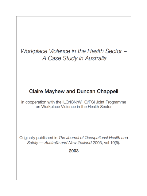 Workplace Violence in the Health Sector - A Case Study in Australia