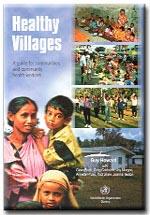 Healthy villages: A guide for communities and community health
